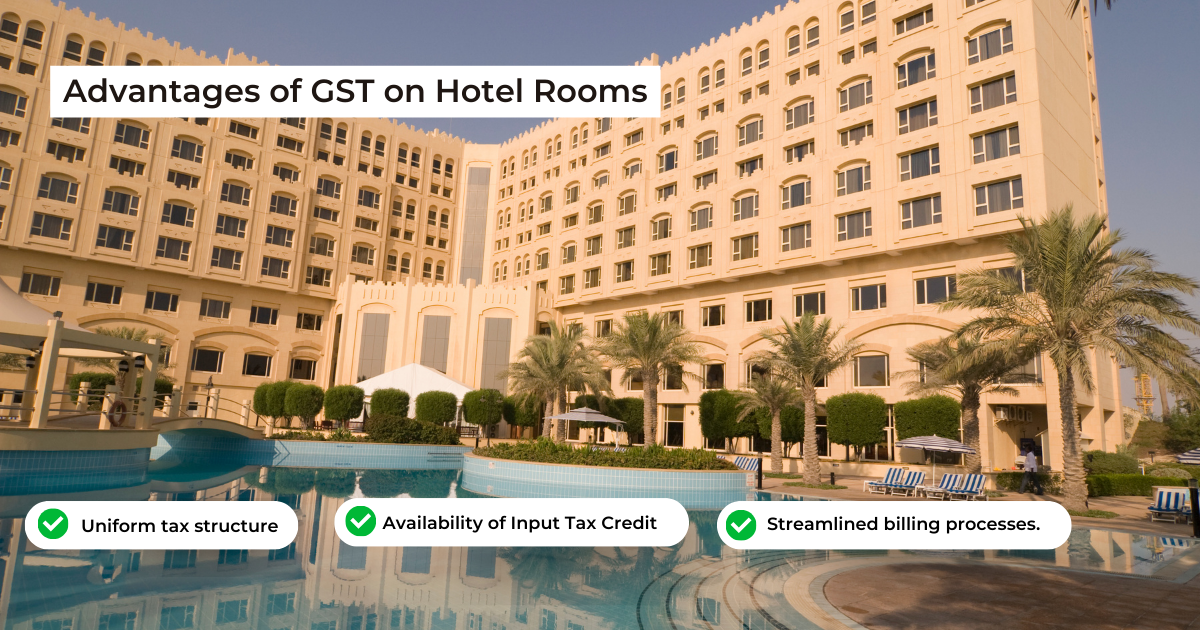 Advantages of GST on Hotel Rooms