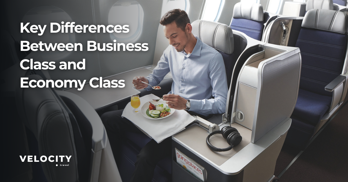 Key Differences Between Business Class and Economy Class: Which Is Right for Your Next Corporate Trip?