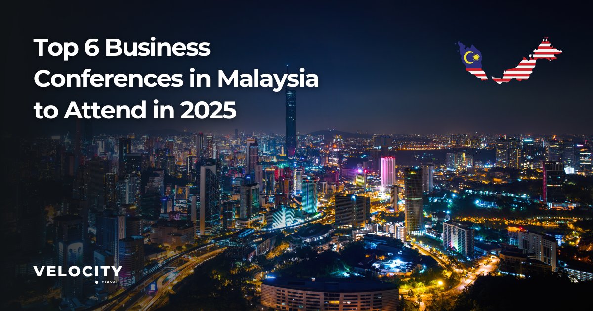 Top 6 Business Conferences in Malaysia to Attend in 2025