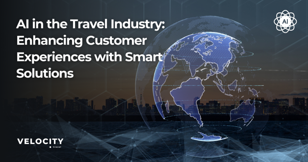 AI in Travel Industry: Enhancing Experiences with Smart Solutions